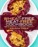 The Wheat-Free Meat-Free Cookbook
