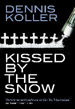 Kissed by the Snow