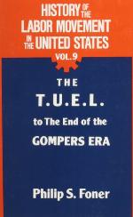 History of the Labor Movement in the United States, v. 9