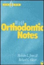 Walther &amp; Houston's Orthodontic Notes