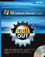Microsoft® Windows Server™ 2003 Inside Out