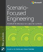 Scenario-Focused Engineering