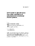 IEEE Guide for Maintenance, Operation &amp; Safety of Industrial &amp; Commercial Power Systems (IEEE Yellow Book)