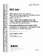 Standard for Information Technology-Telecommunications and Information Exchange Between Systems-LAN/Man-Specific Requirements-Part 11