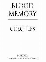 Blood Memory