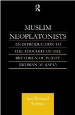 Muslim Neoplatonists An Introduction To The Thought Of The Brethren Of Purity