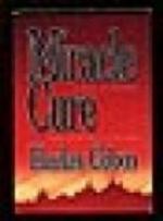 Miracle Cure