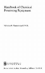 Handbook of Chemical Processing Equipment