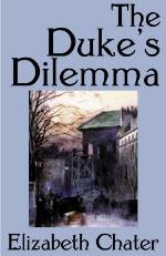 The Duke's Dilemma