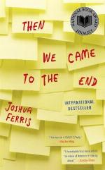 Then We Came to the End