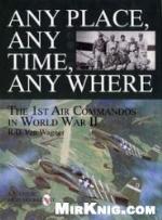 Any Place, Any Time, Any Where