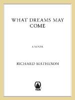 What Dreams May Come