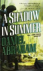 A Shadow in Summer