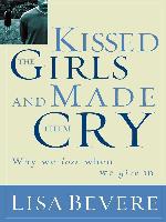 Kissed the Girls and Made Them Cry Workbook