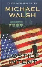 Hostile Intent