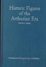 Historic Figures of the Arthurian Era