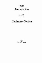 The Deception
