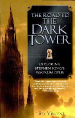 The Road to the Dark Tower