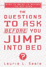 The Questions to Ask Before You Jump Into Bed