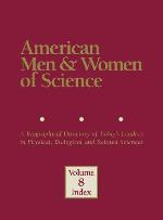 American men & women of science : a biographical directory of today's leaders in physical, biological and related sciences.