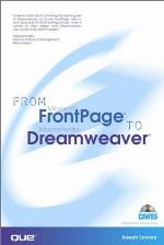 From FrontPage to Dreamweaver (With CD-ROM)