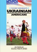Ukrainian Americans (New Immigrants (Chelsea House)) (New Immigrants (Chelsea House))