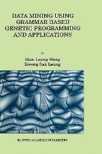 Data Mining Using Grammar Based Genetic Programming and Applications