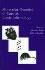 Molecular Genetics of Cardiac Electrophysiology