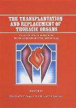 The Transplantation and Replacement of Thoracic Organs