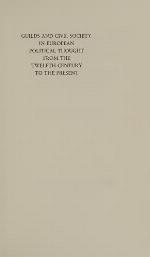 Guilds And Civil Society In European Political Thought From The Twelfth Century To The Present