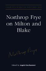 Northrop Frye on Milton and Blake