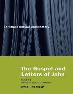 The Gospel and Letters of John, Volume 1