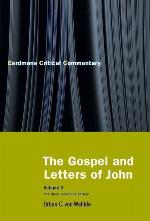 The Gospel and Letters of John, Volume 3