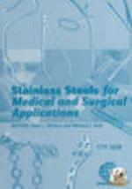 Stainless Steels For Medical And Surgical Applications