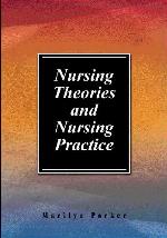 Nursing Theories And Nursing Practice