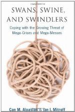 Swans, Swine, and Swindlers