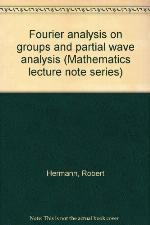 Fourier Analysis on Groups and Partial Wave Analysis