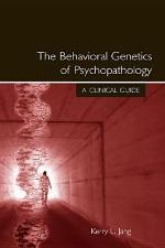 The Behavioral Genetics of Psychopathology