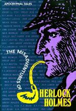 The Misadventures of Sherlock Holmes