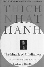 The Miracle of Mindfulness