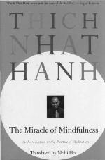The Miracle of Mindfulness