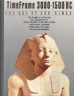The Age of God-Kings, 3000-1500 BC