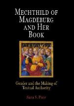 Mechthild of Magdeburg and Her Book
