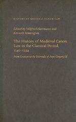 The History of Medieval Canon Law in the Classical Period, 1140-1234