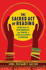 The Sacred Act of Reading
