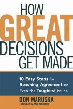 How Great Decisions Get Made