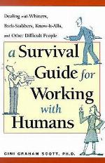 A Survival Guide for Working with Humans