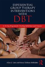 Experiential Group Therapy Interventions with Dbt