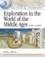 Exploration in the World of the Middle Ages 500-1500