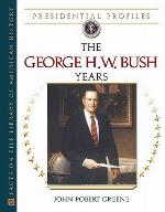 The George H.W. Bush Years